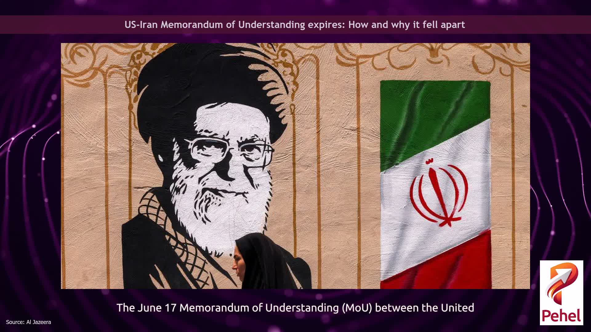 US-Iran Memorandum of Understanding expires: How and why it fell apart
