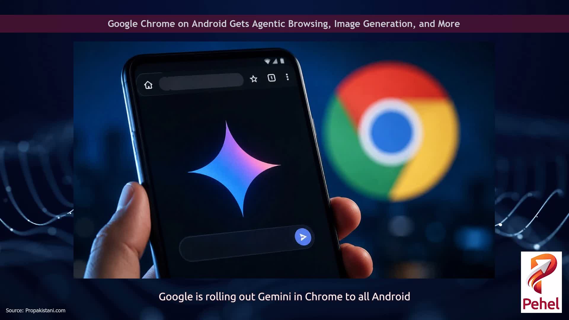 Google Chrome on Android Gets Agentic Browsing, Image Generation, and More