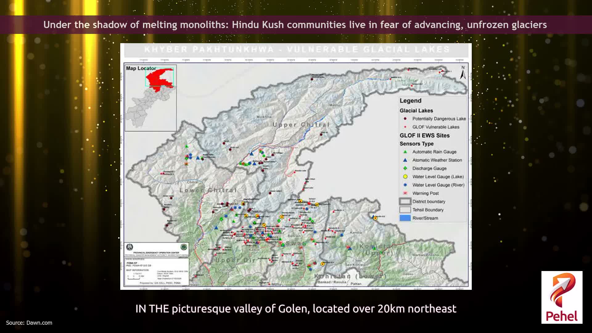 Under the shadow of melting monoliths: Hindu Kush communities live in fear of advancing, unfrozen glaciers