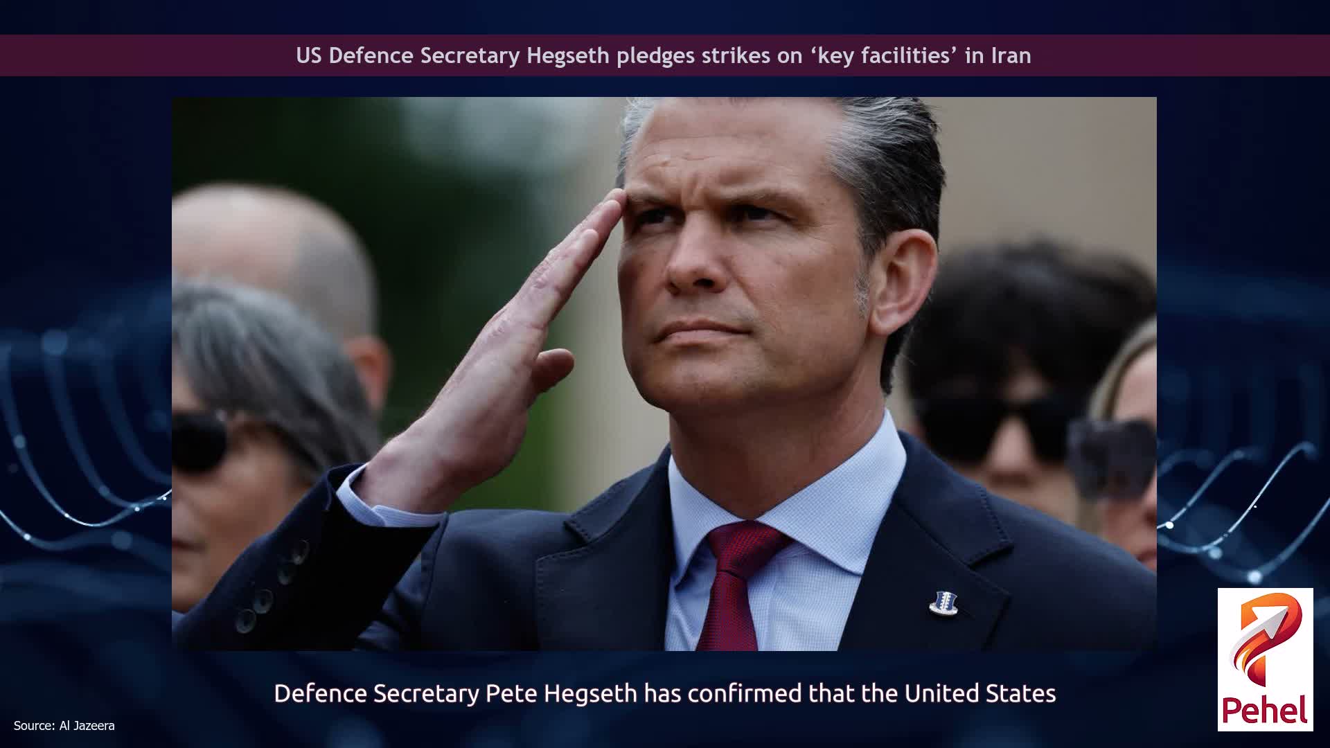 US Defence Secretary Hegseth pledges strikes on ‘key facilities’ in Iran