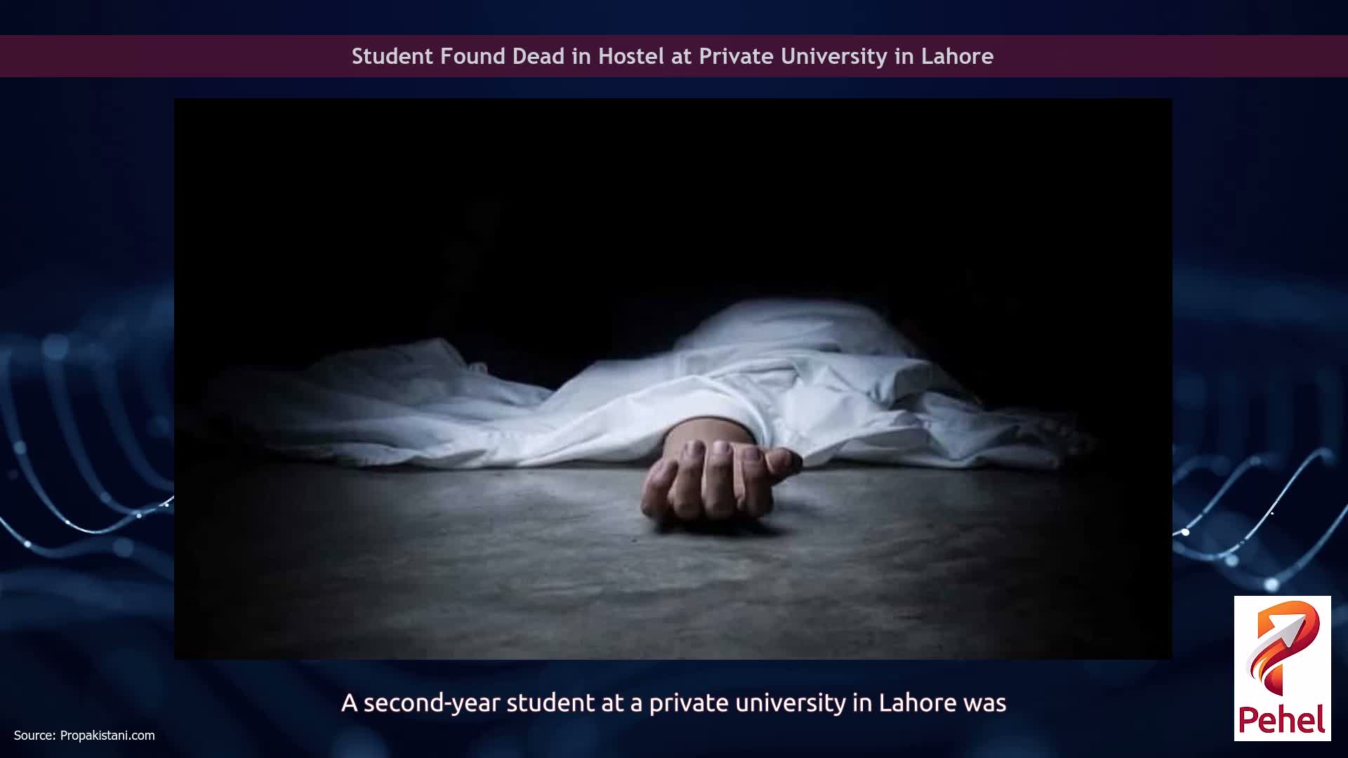 Student Found Dead in Hostel at Private University in Lahore