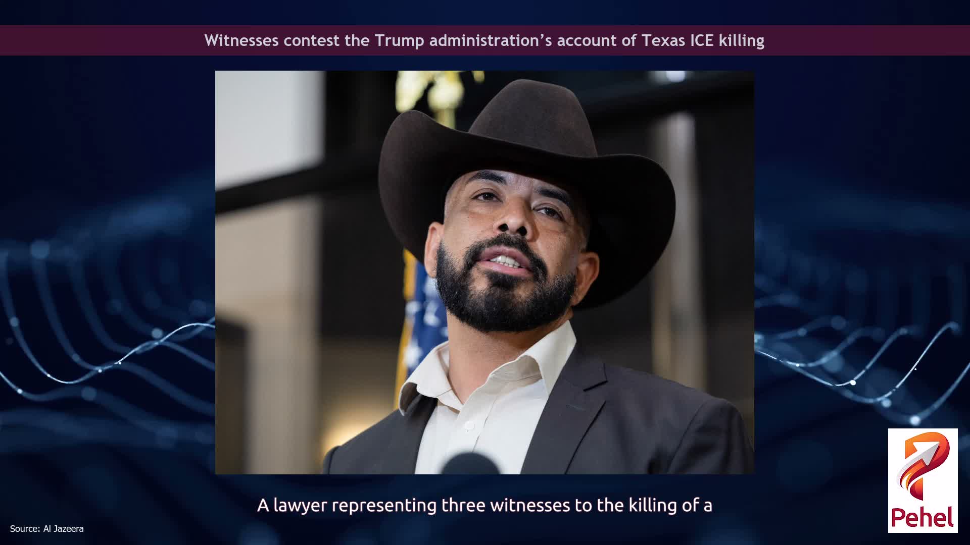 Witnesses contest the Trump administration’s account of Texas ICE killing