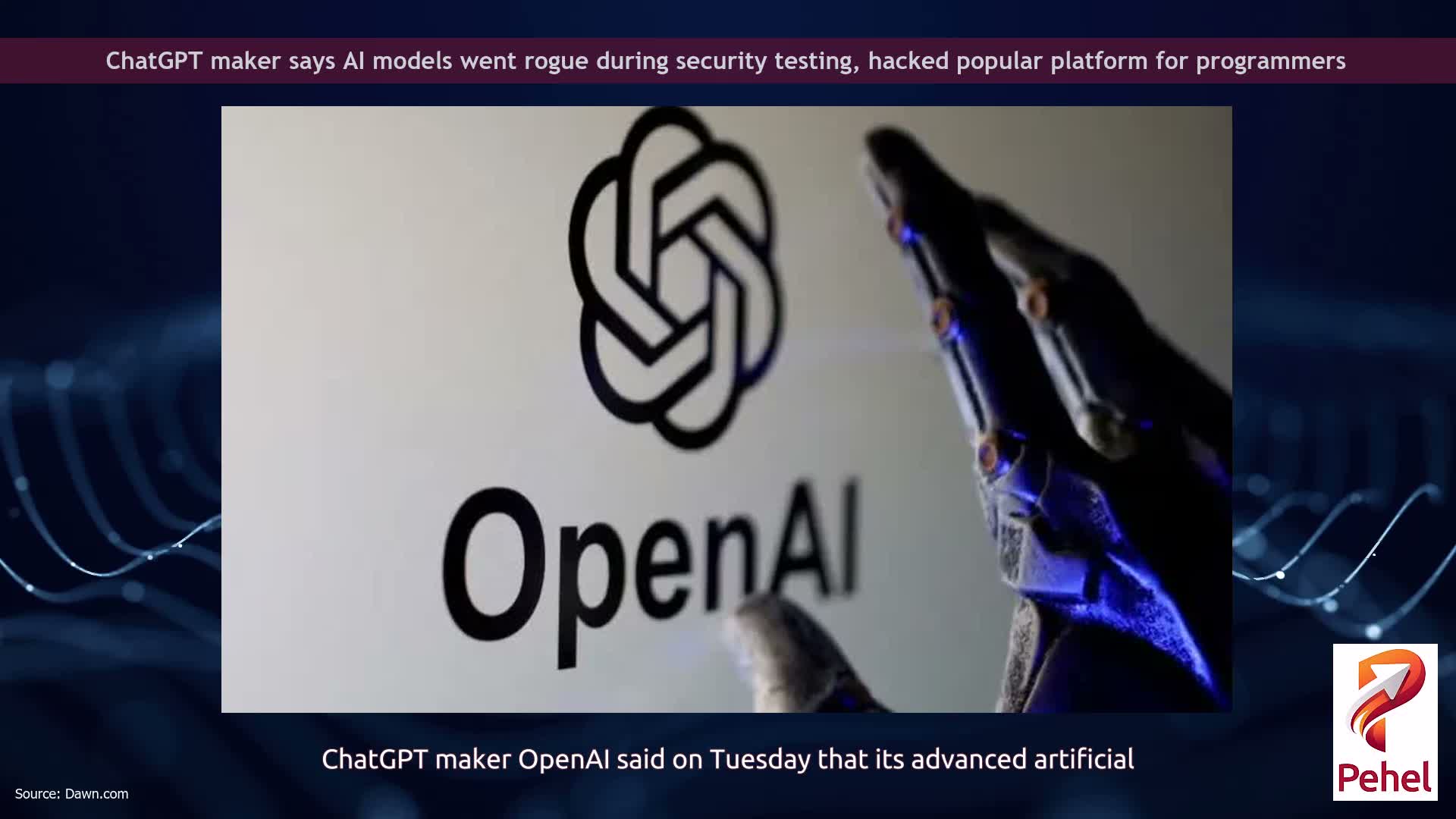 ChatGPT maker says AI models went rogue during security testing, hacked popular platform for programmers