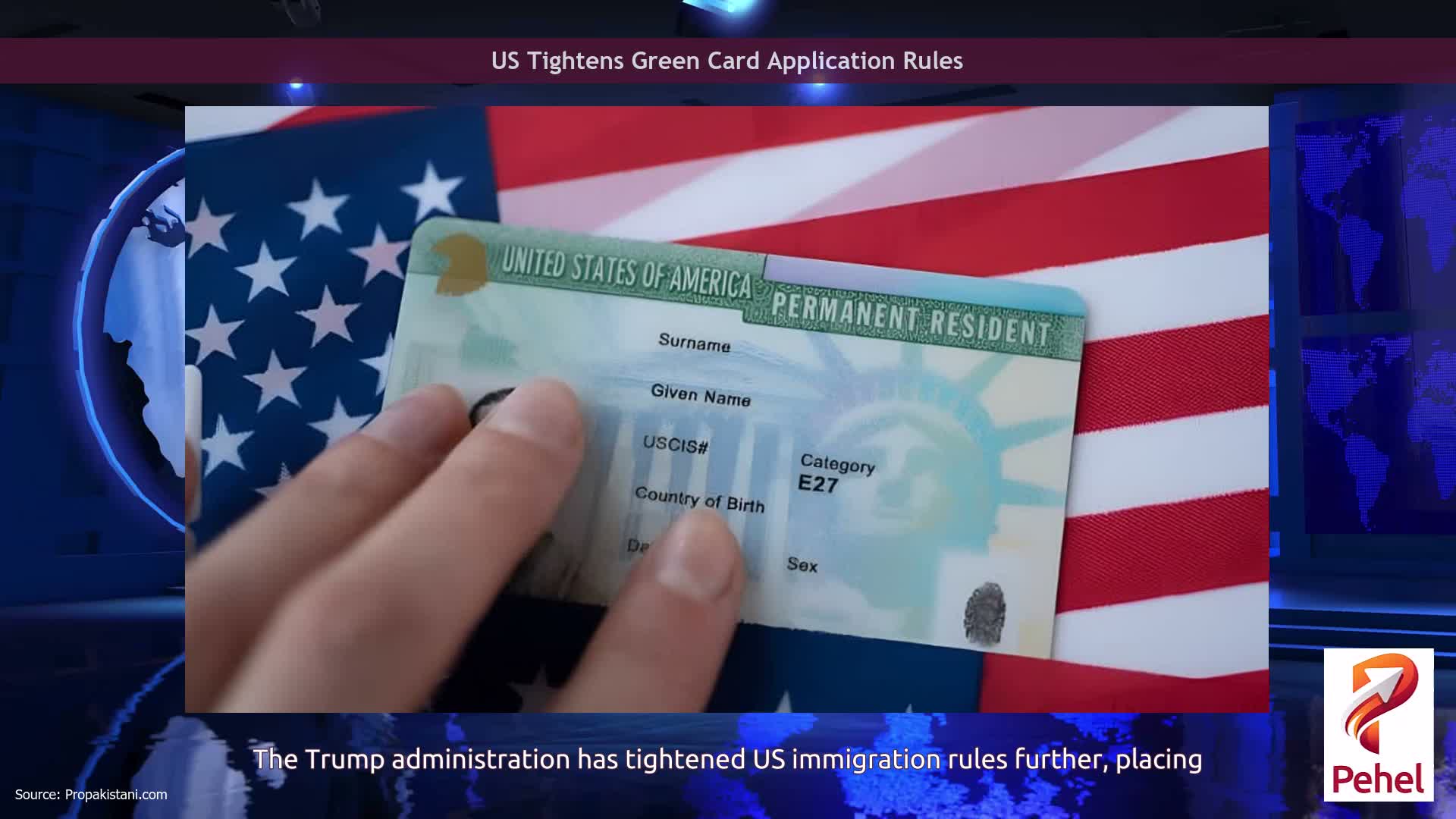 US Tightens Green Card Application Rules