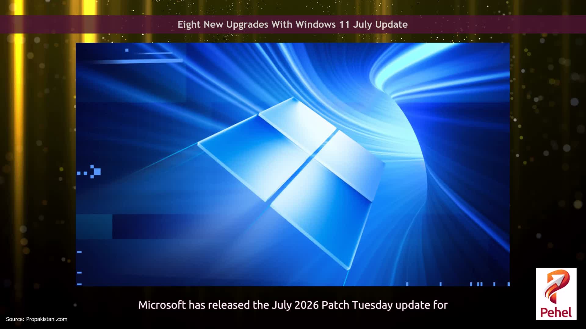 Eight New Upgrades With Windows 11 July Update