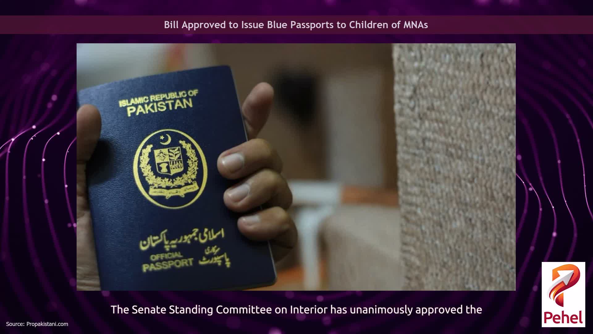Bill Approved to Issue Blue Passports to Children of MNAs