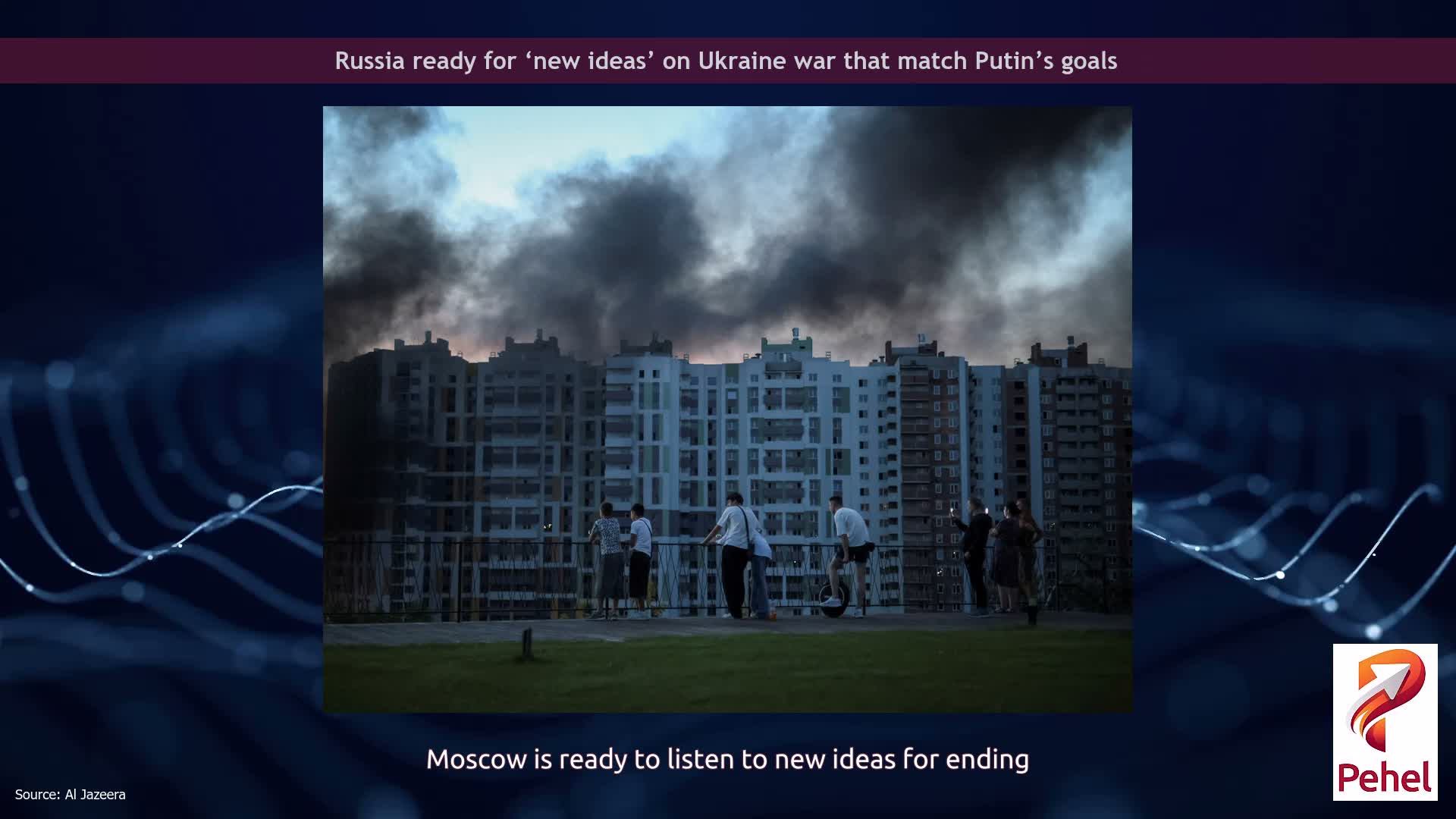 Russia ready for ‘new ideas’ on Ukraine war that match Putin’s goals
