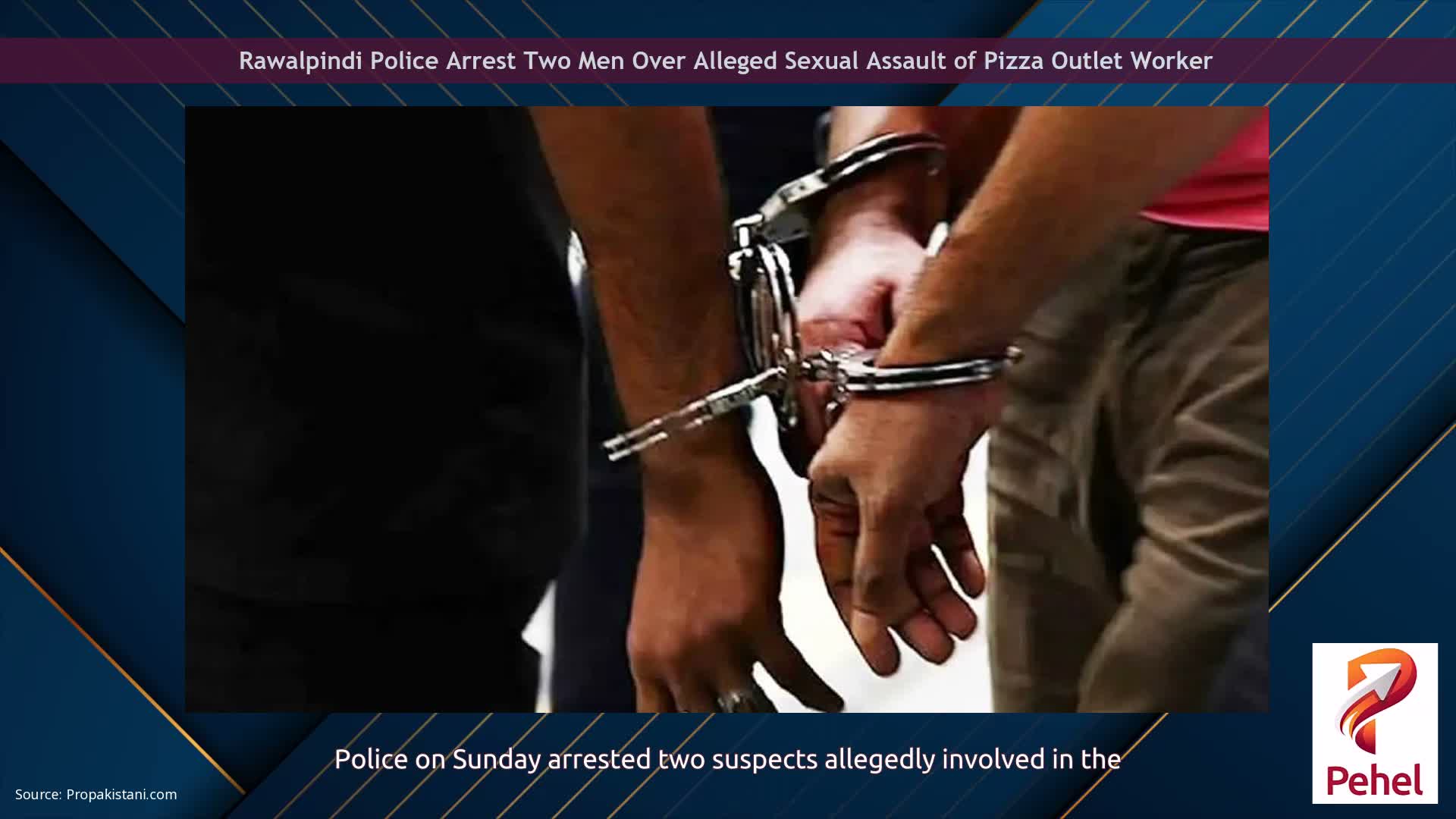 Rawalpindi Police Arrest Two Men Over Alleged Sexual Assault of Pizza Outlet Worker