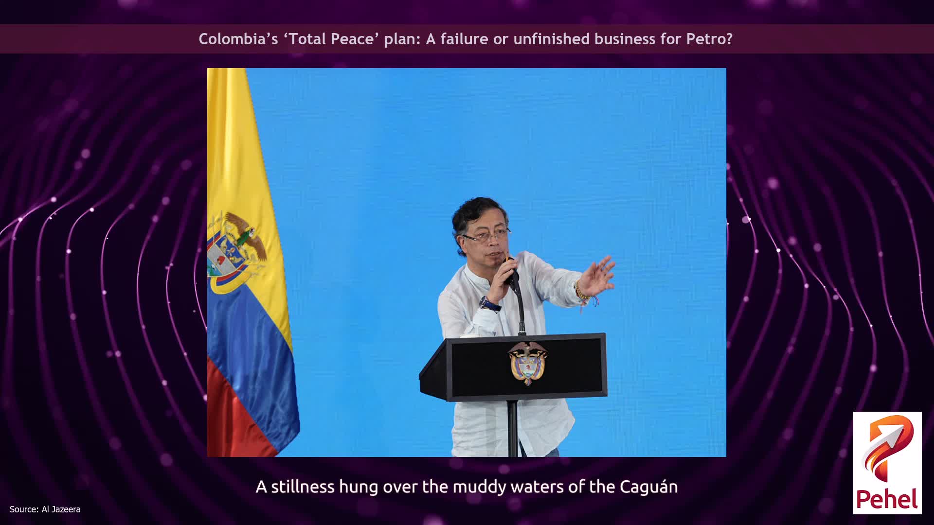 Colombia’s ‘Total Peace’ plan: A failure or unfinished business for Petro?