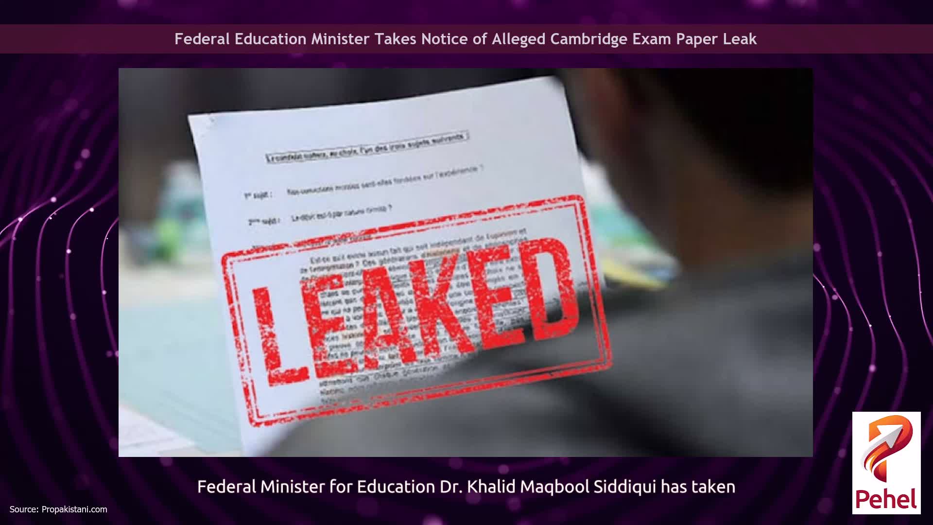 Federal Education Minister Takes Notice of Alleged Cambridge Exam Paper Leak