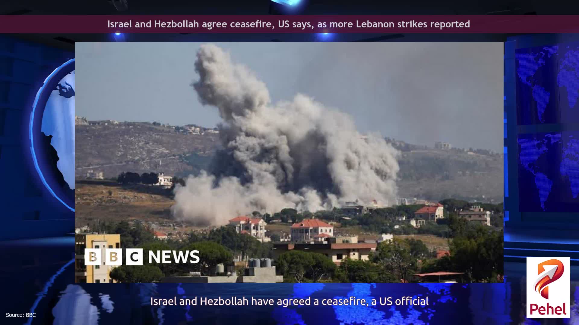 Israel and Hezbollah agree ceasefire, US says, as more Lebanon strikes reported