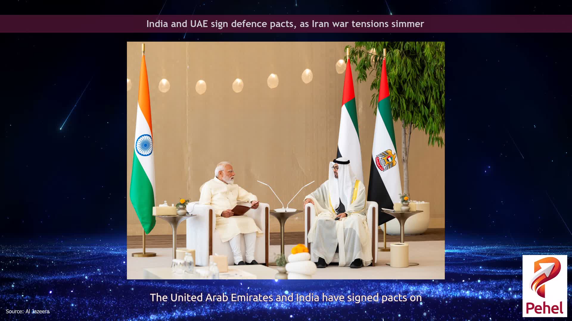 India and UAE sign defence pacts, as Iran war tensions simmer