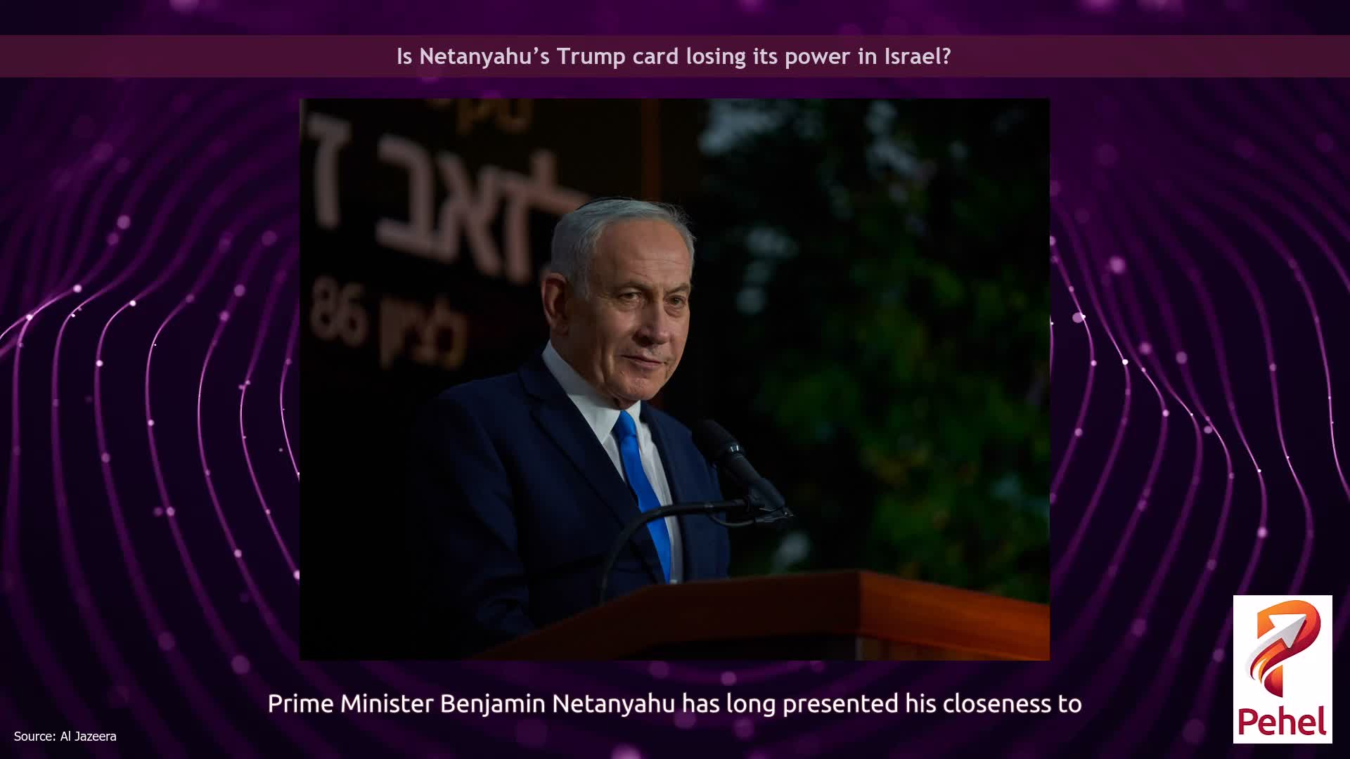 Is Netanyahu’s Trump card losing its power in Israel?