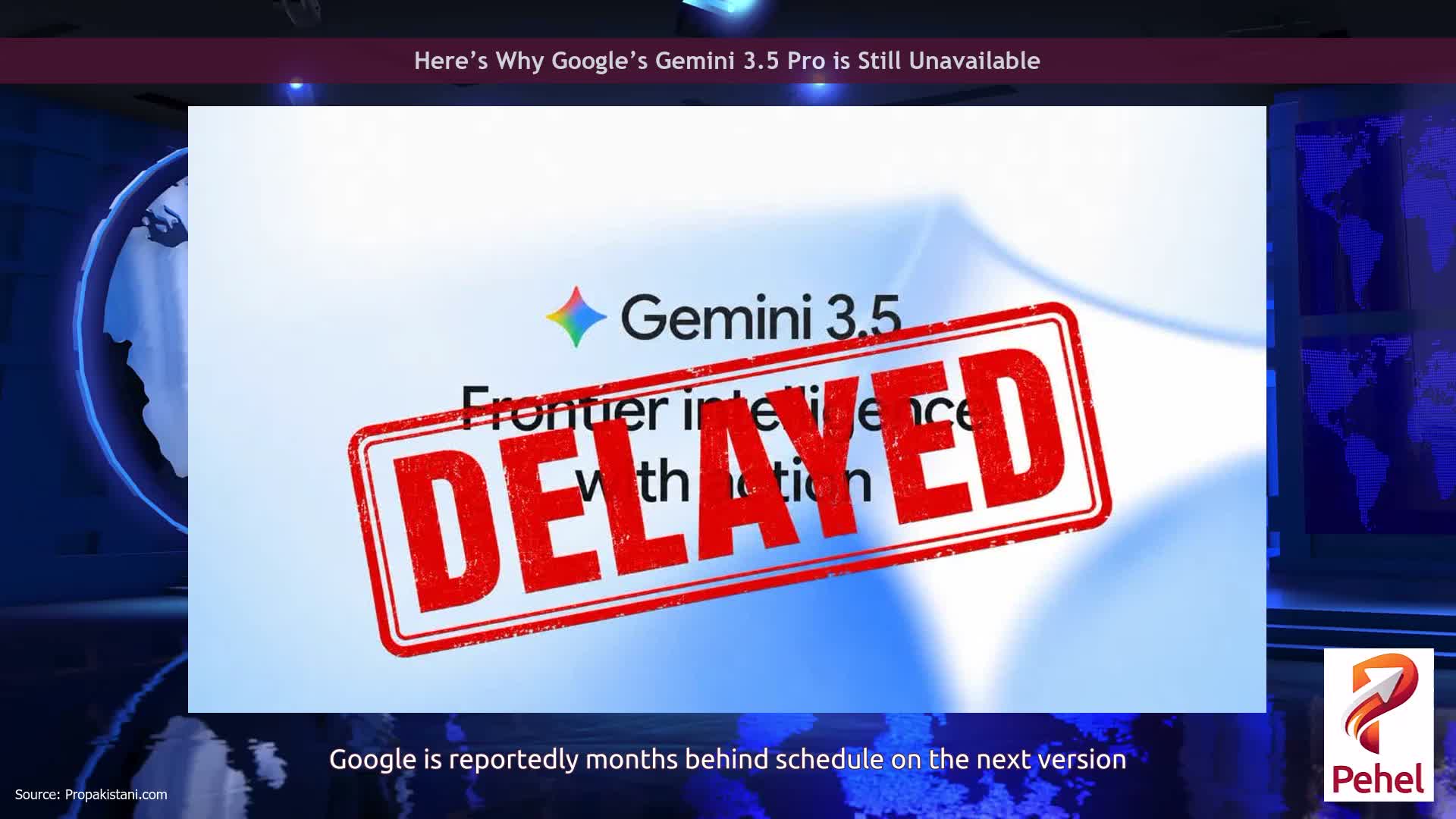 Here’s Why Google’s Gemini 3.5 Pro is Still Unavailable