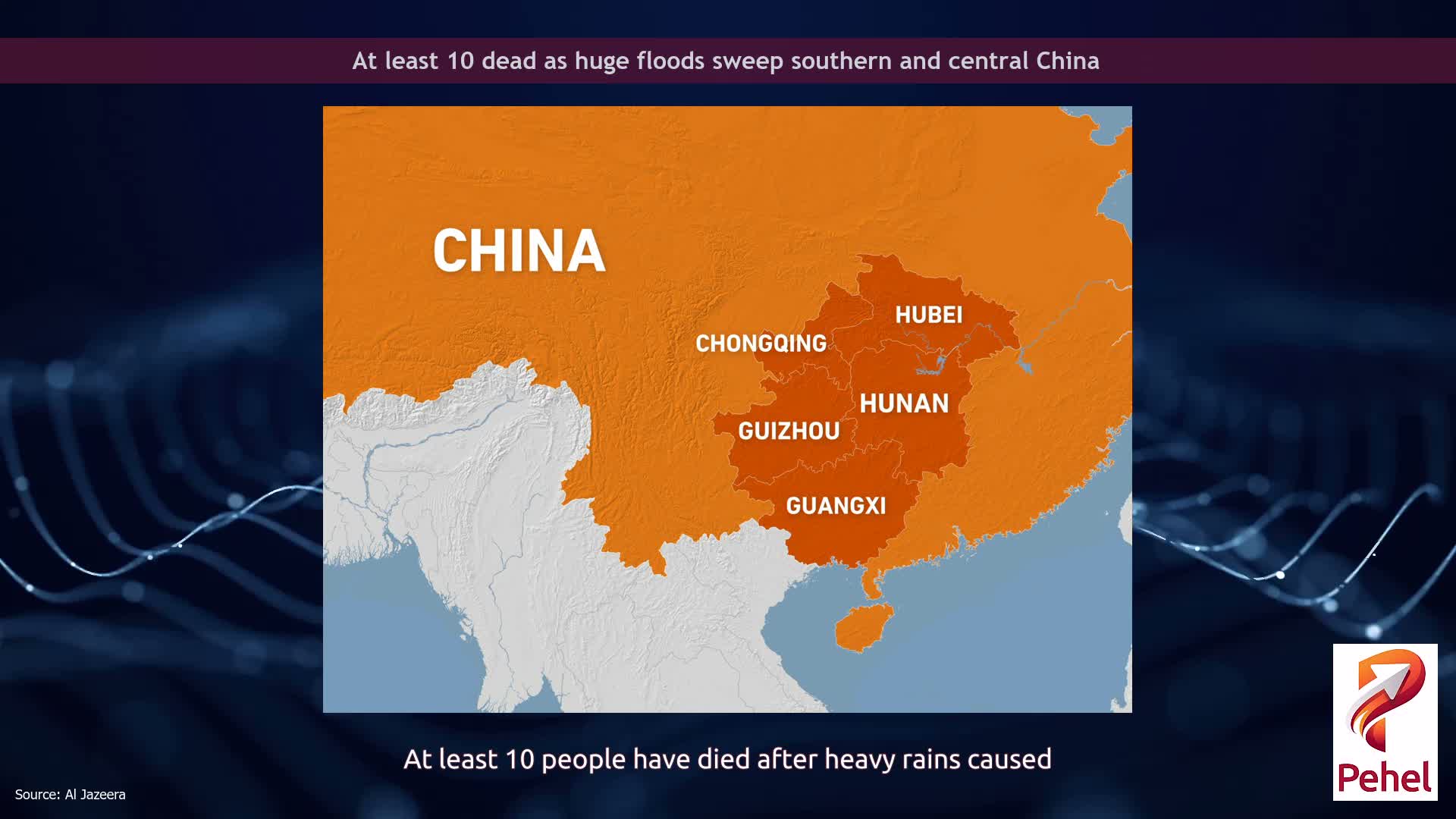 At least 10 dead as huge floods sweep southern and central China