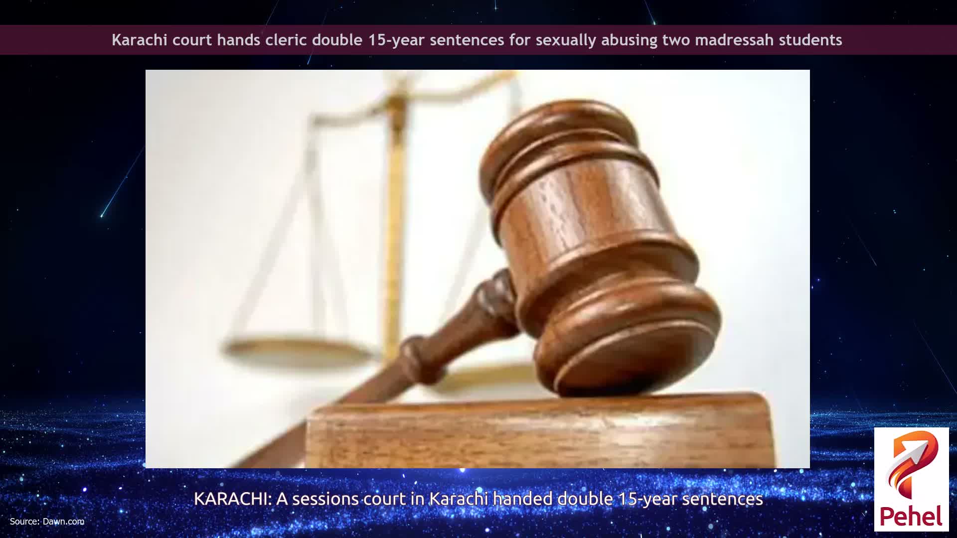 Karachi court hands cleric double 15-year sentences for sexually abusing two madressah students