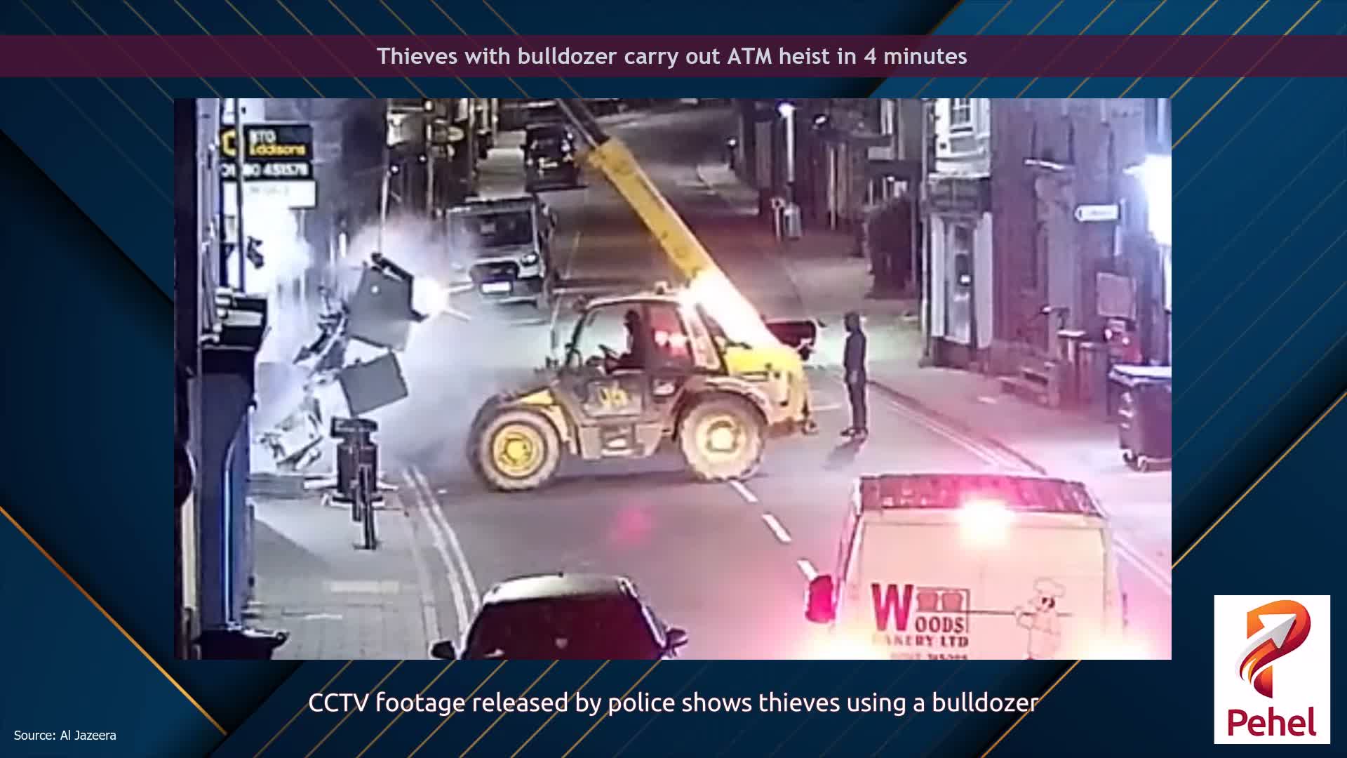 Thieves with bulldozer carry out ATM heist in 4 minutes