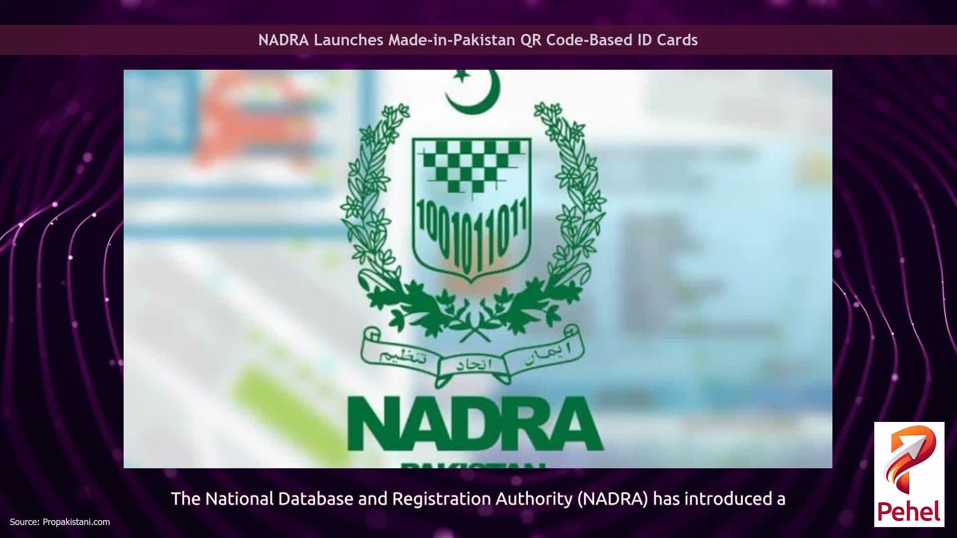 NADRA Launches Made-in-Pakistan QR Code-Based ID Cards