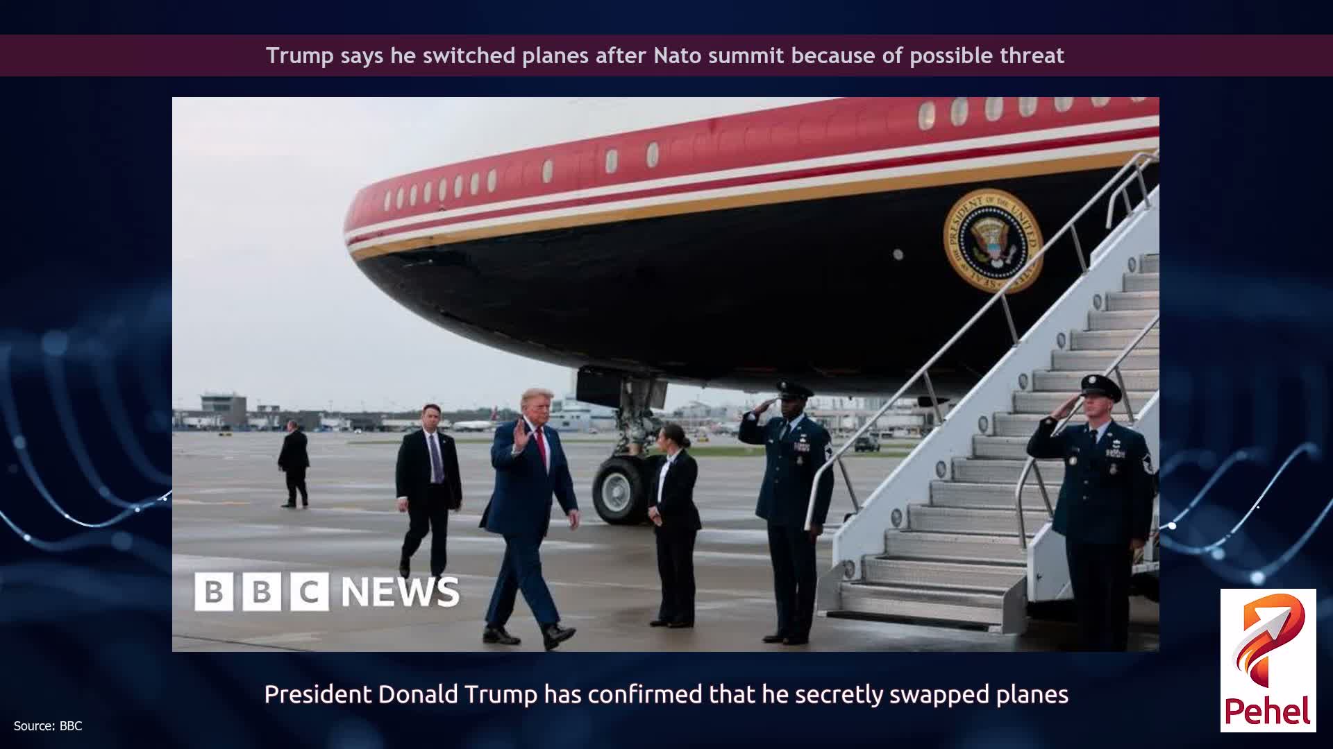 Trump says he switched planes after Nato summit because of possible threat