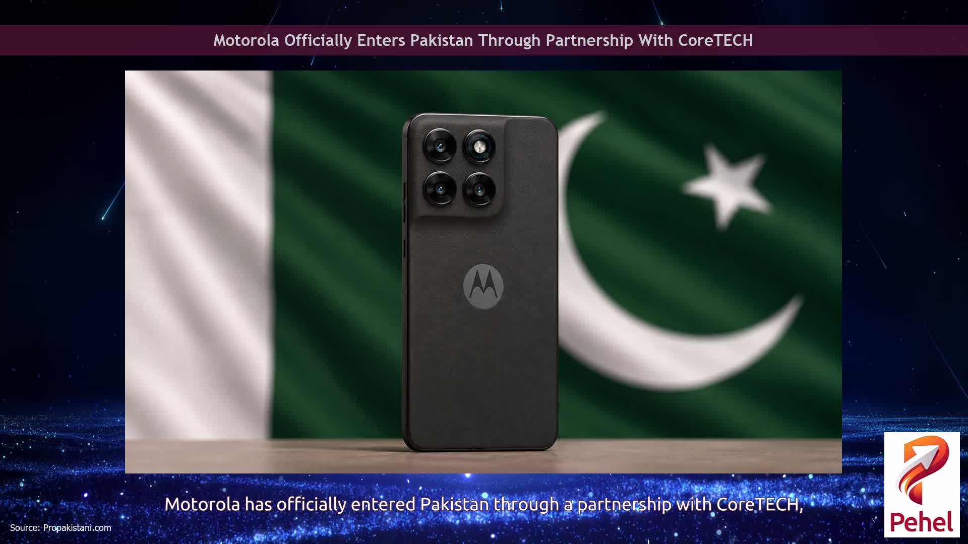 Motorola Officially Enters Pakistan Through Partnership With CoreTECH