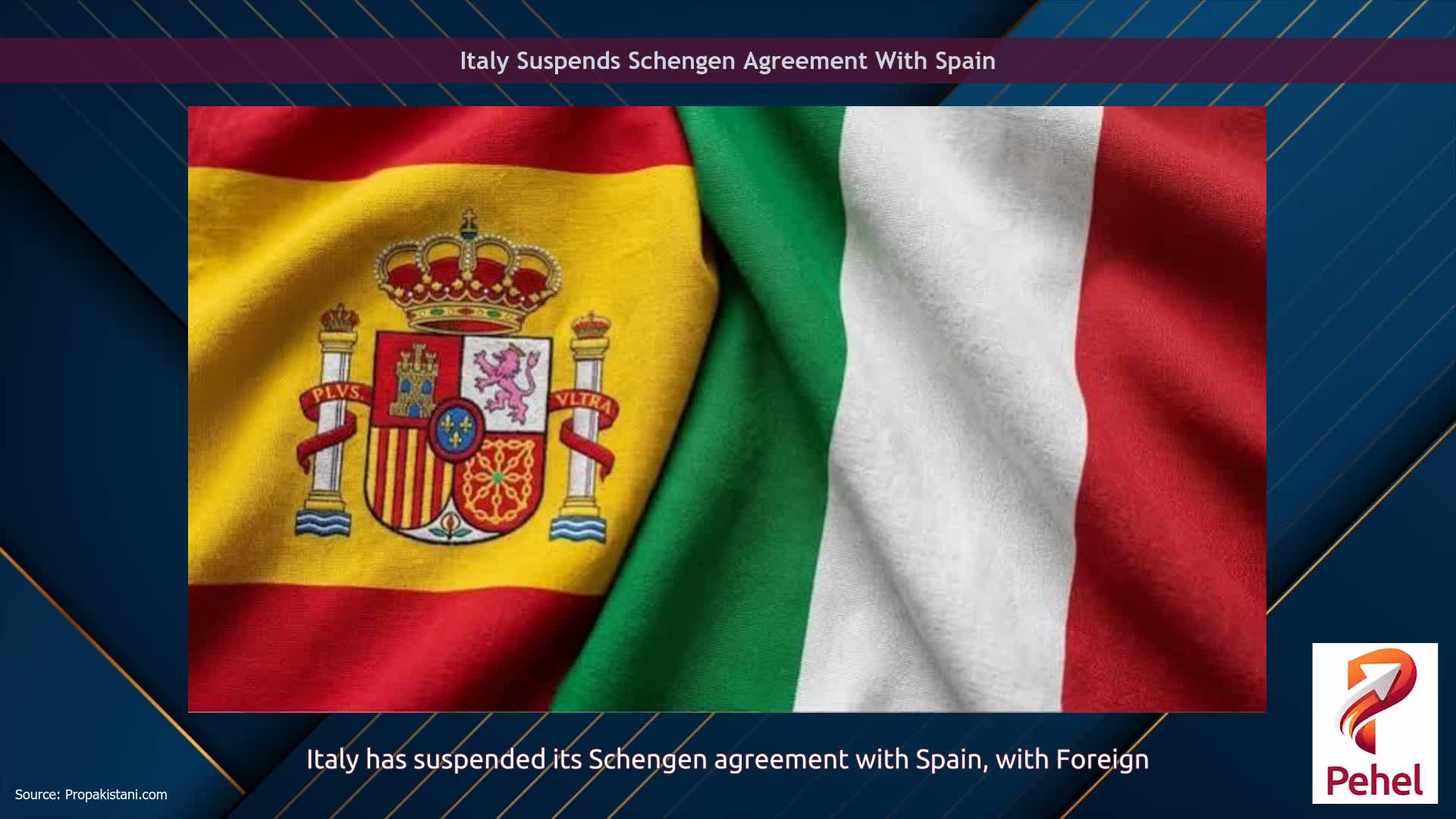 Italy Suspends Schengen Agreement With Spain