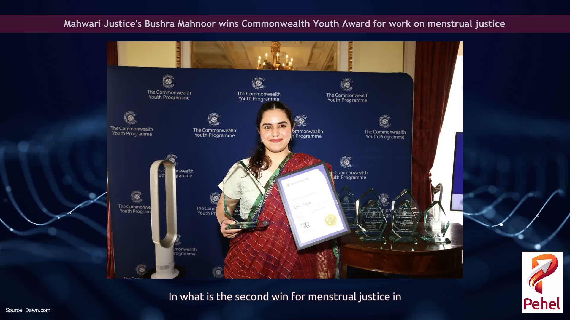 Mahwari Justice's Bushra Mahnoor wins Commonwealth Youth Award for work on menstrual justice