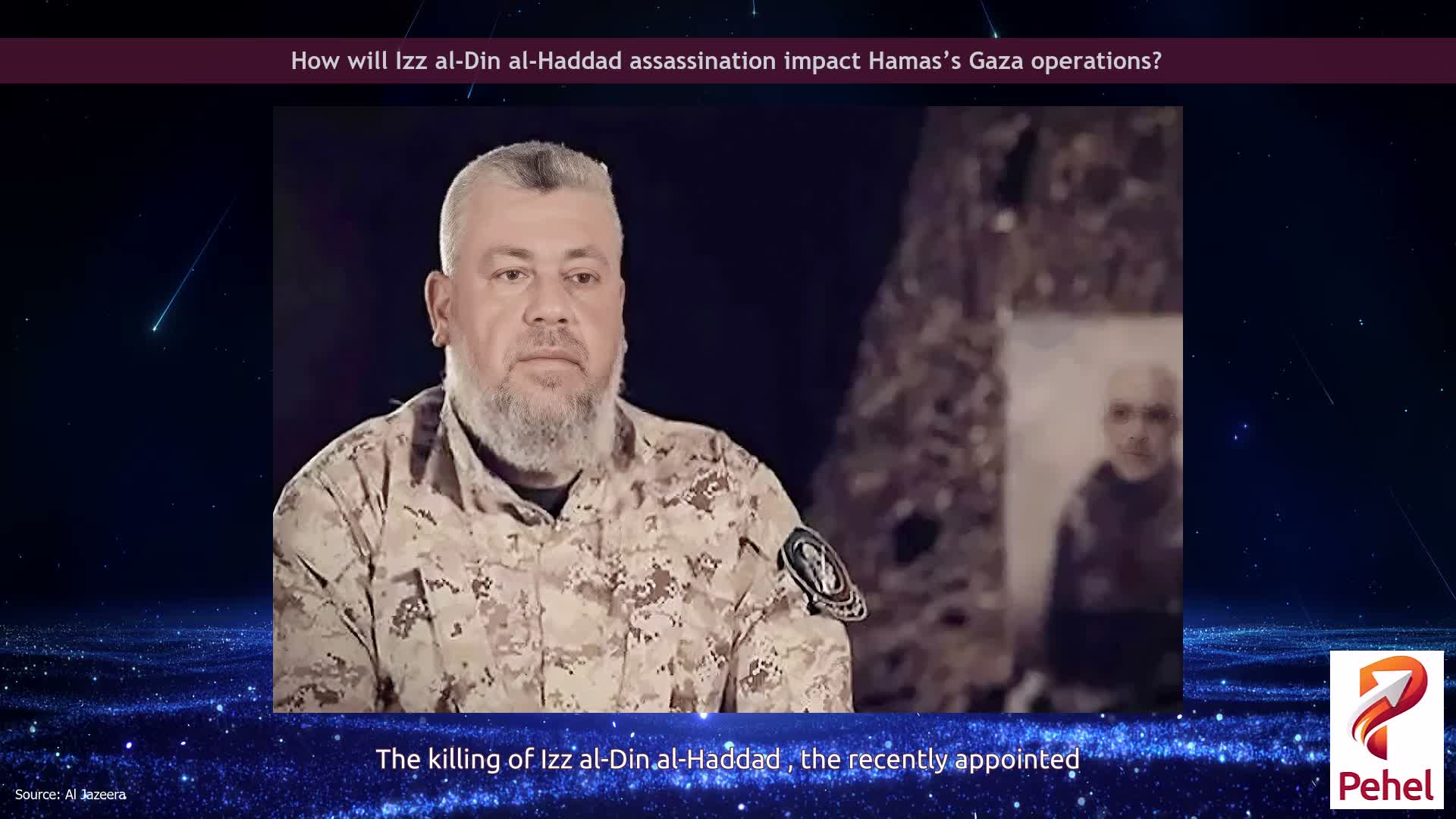 How will Izz al-Din al-Haddad assassination impact Hamas’s Gaza operations?