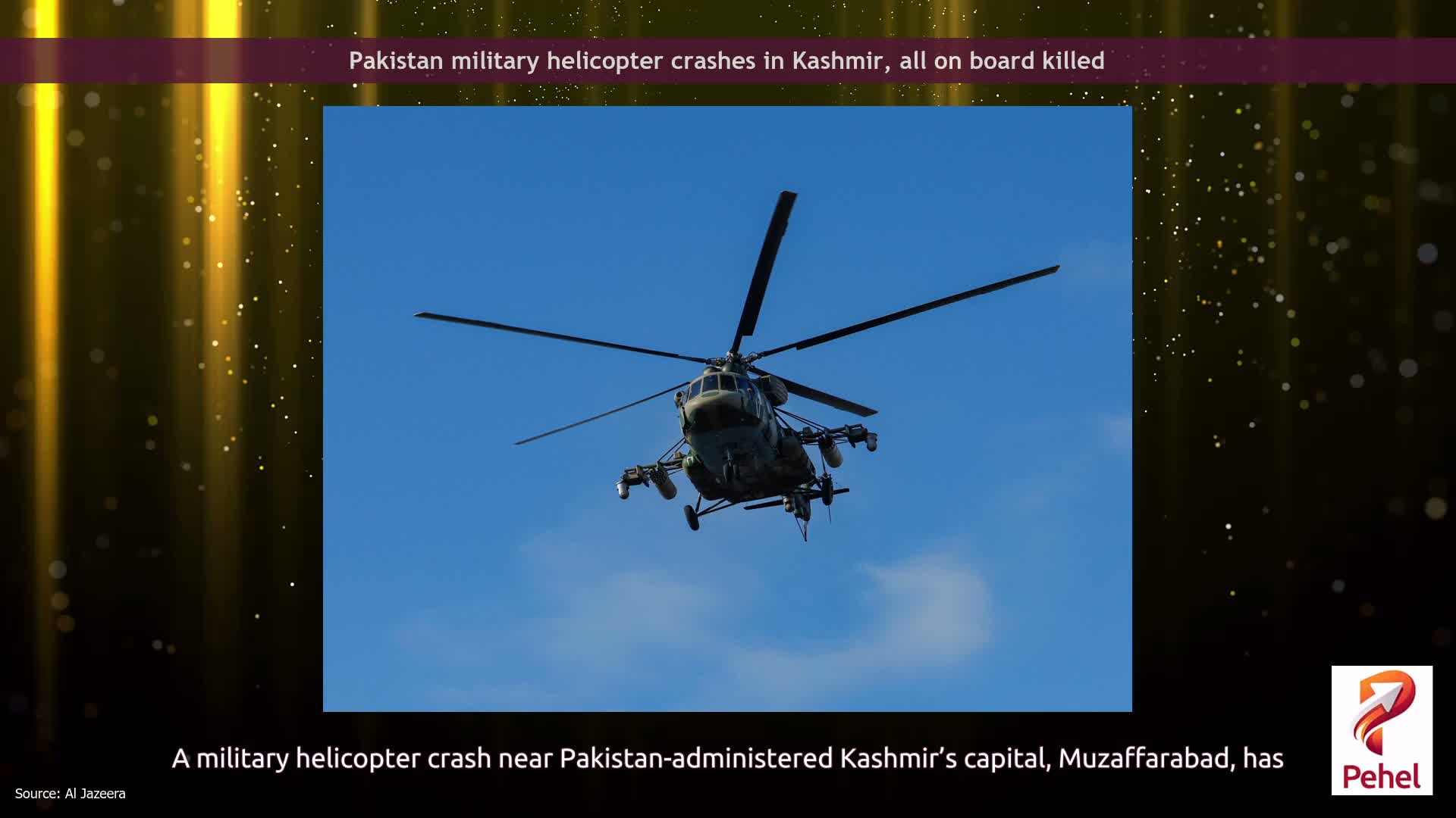 Pakistan military helicopter crashes in Kashmir, all on board killed
