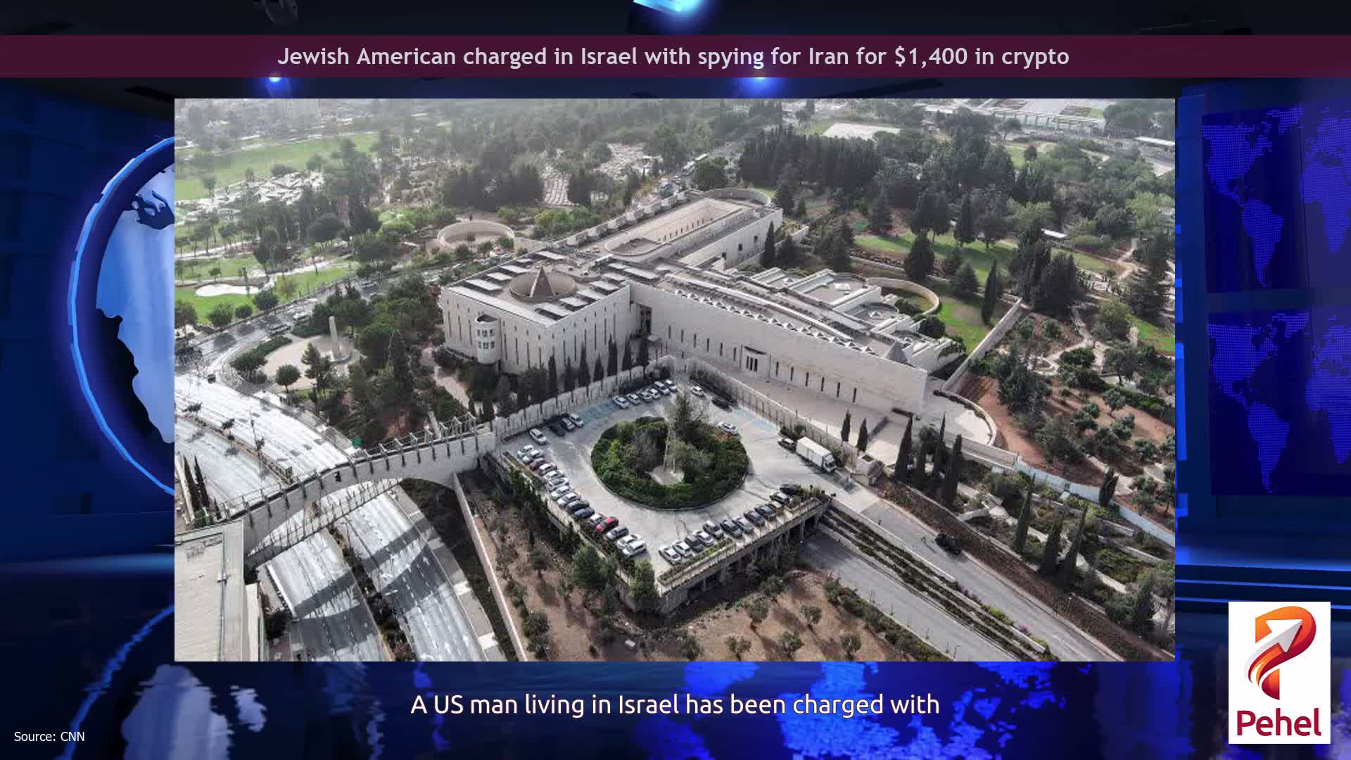 Jewish American charged in Israel with spying for Iran for $1,400 in crypto