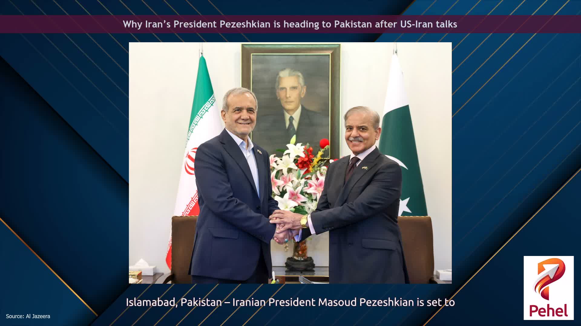 Why Iran’s President Pezeshkian is heading to Pakistan after US-Iran talks