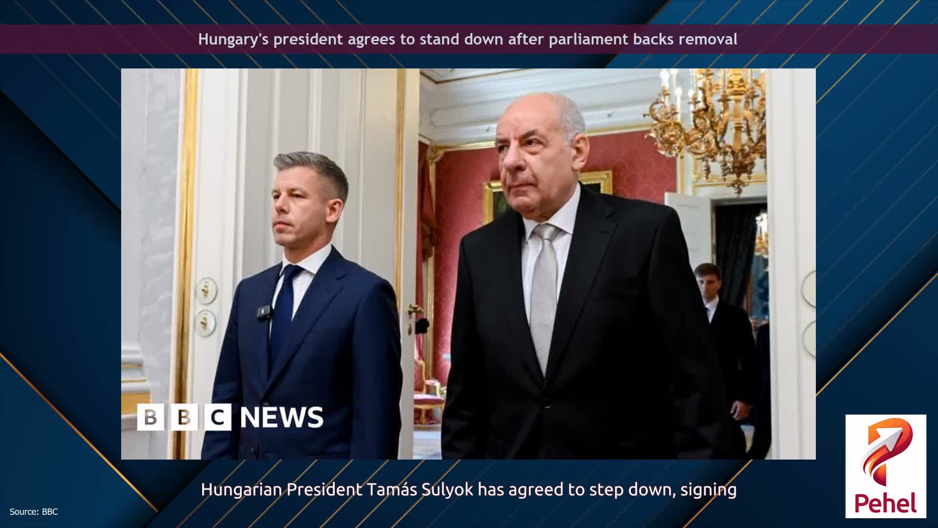 Hungary's president agrees to stand down after parliament backs removal