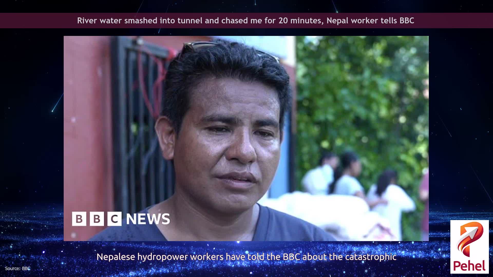 River water smashed into tunnel and chased me for 20 minutes, Nepal worker tells BBC