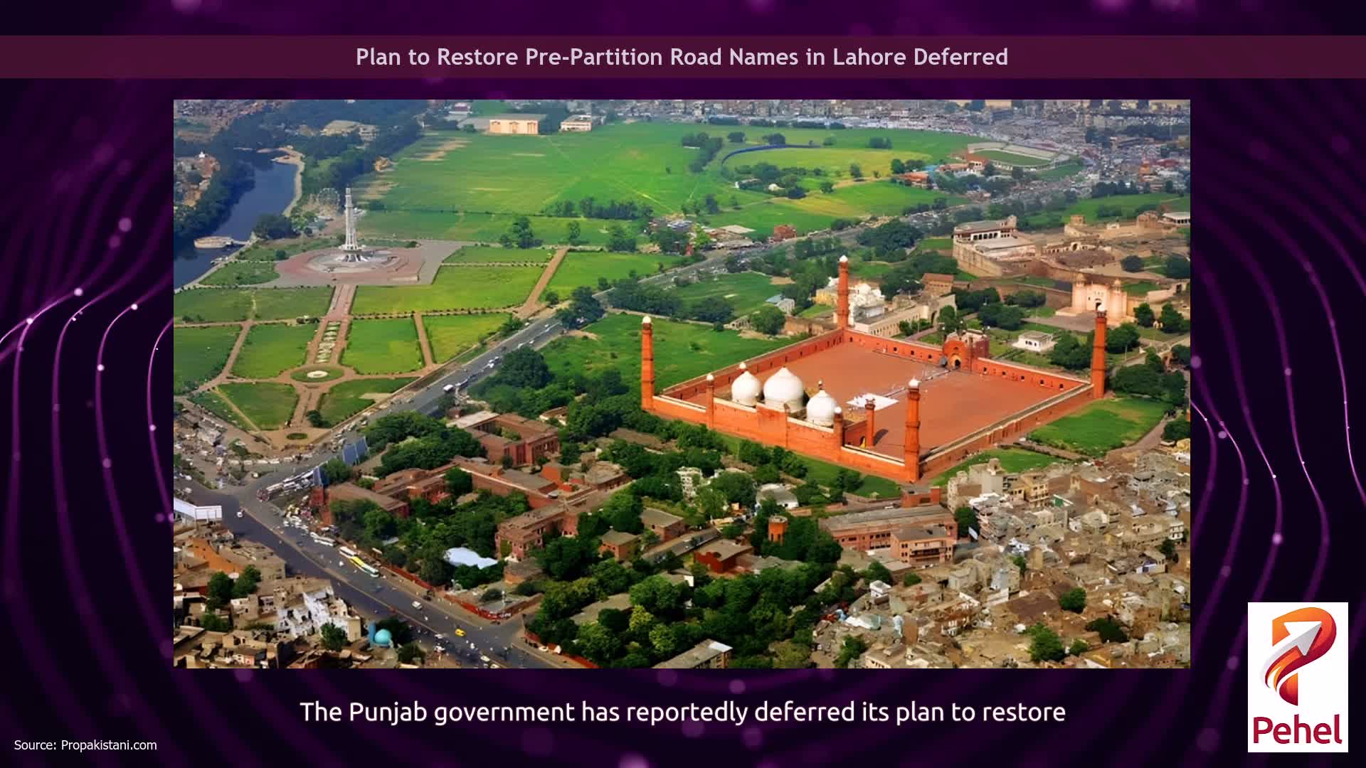 Plan to Restore Pre-Partition Road Names in Lahore Deferred