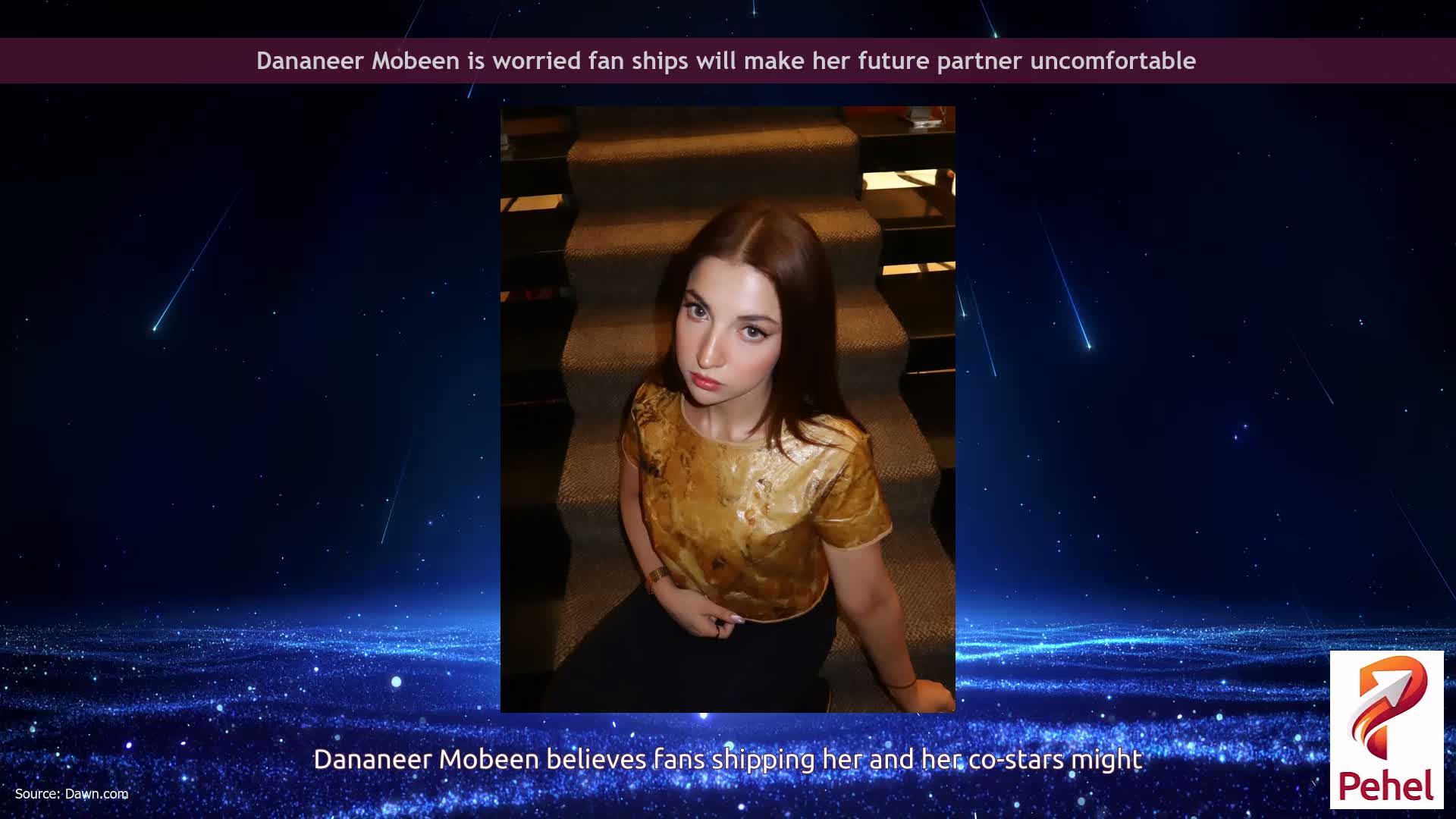 Dananeer Mobeen is worried fan ships will make her future partner uncomfortable