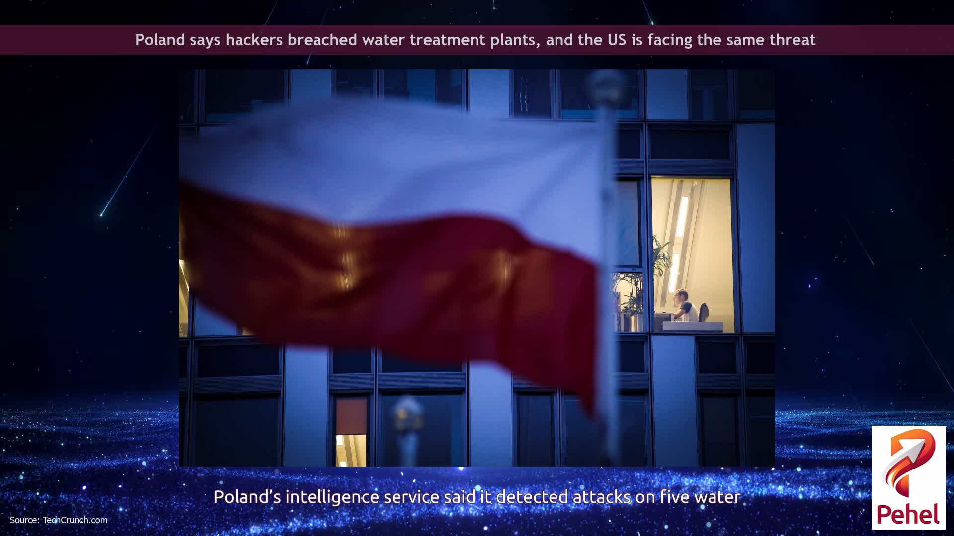 Poland says hackers breached water treatment plants, and the US is facing the same threat