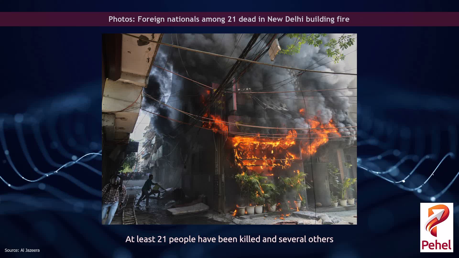 Photos: Foreign nationals among 21 dead in New Delhi building fire