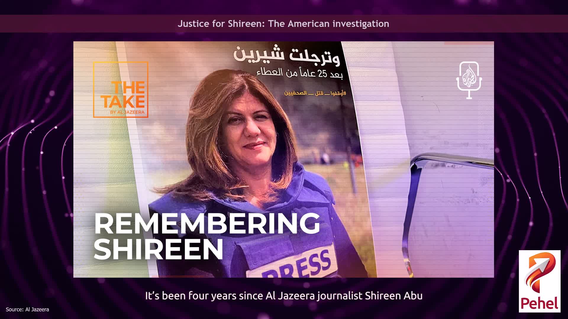 Justice for Shireen: The American investigation