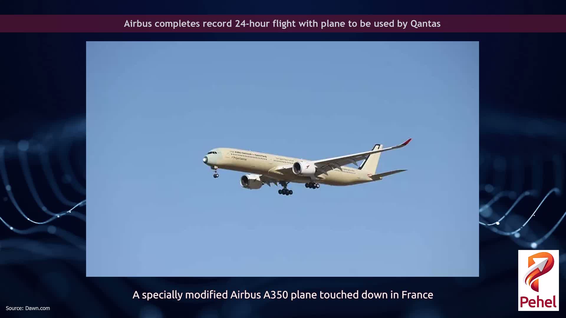 Airbus completes record 24-hour flight with plane to be used by Qantas