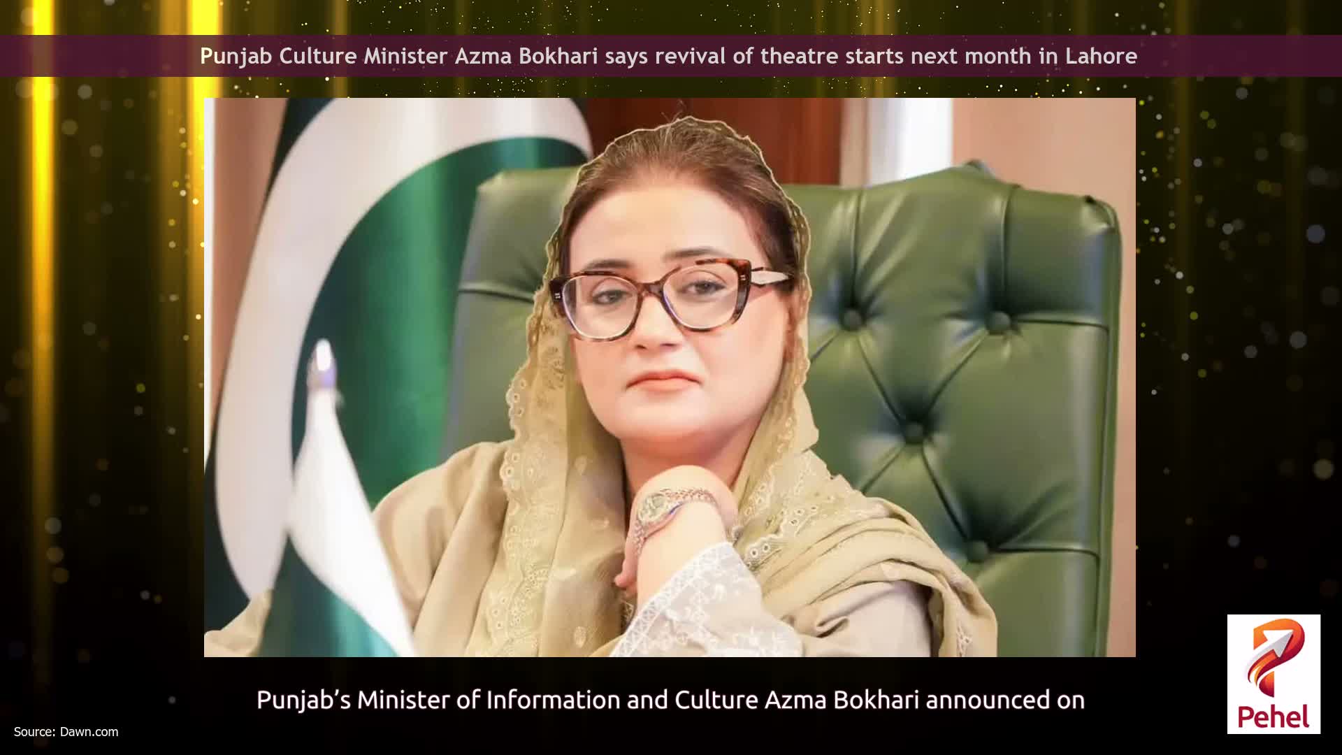 Punjab Culture Minister Azma Bokhari says revival of theatre starts next month in Lahore