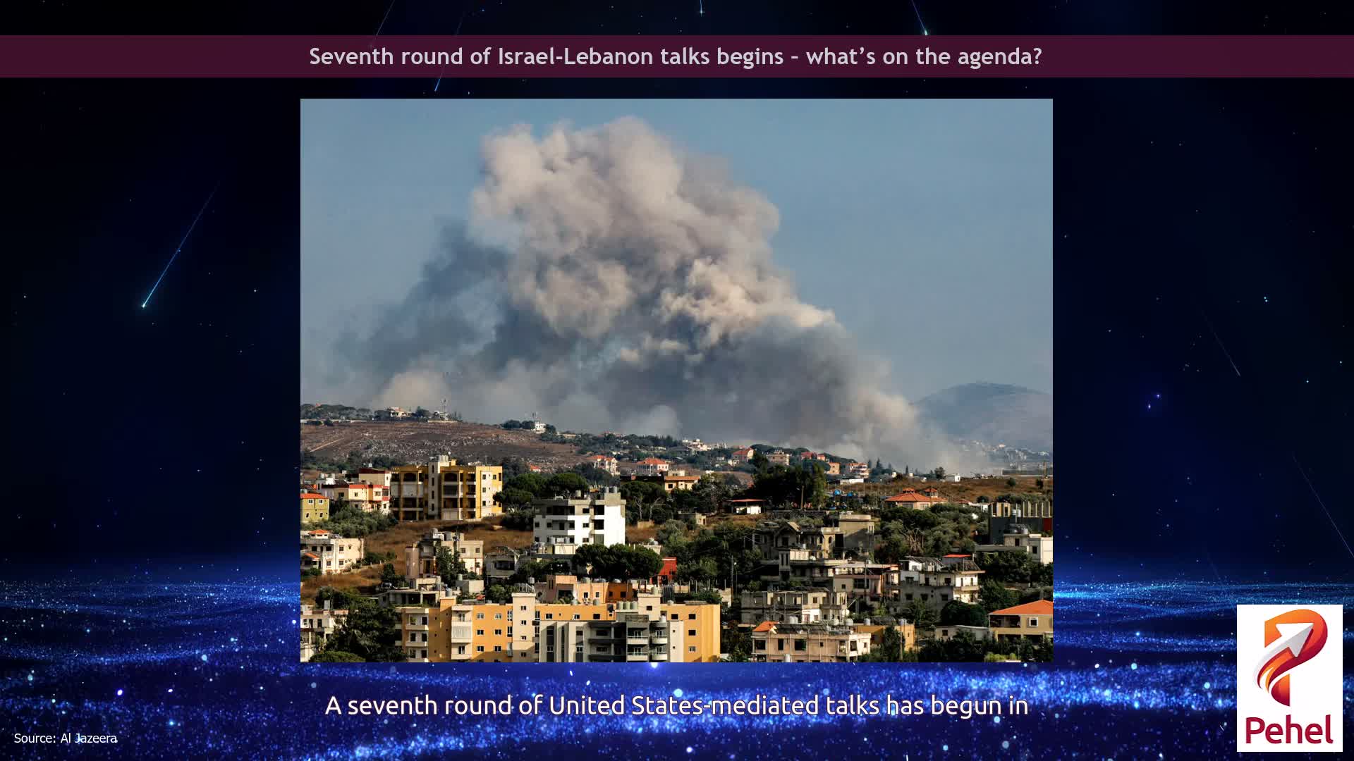 Seventh round of Israel-Lebanon talks begins – what’s on the agenda?