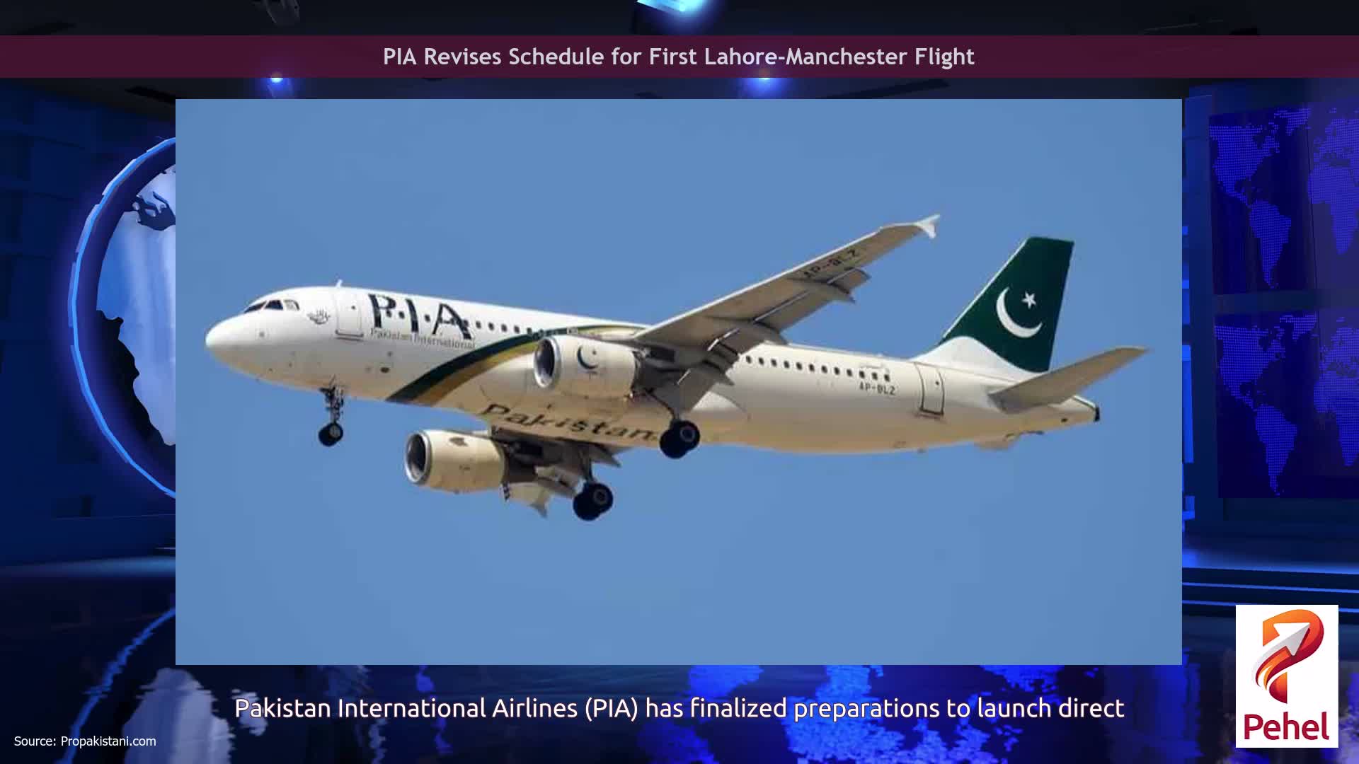 PIA Revises Schedule for First Lahore-Manchester Flight