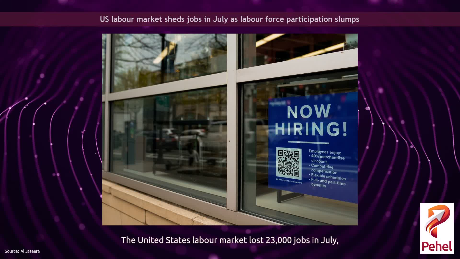 US labour market sheds jobs in July as labour force participation slumps