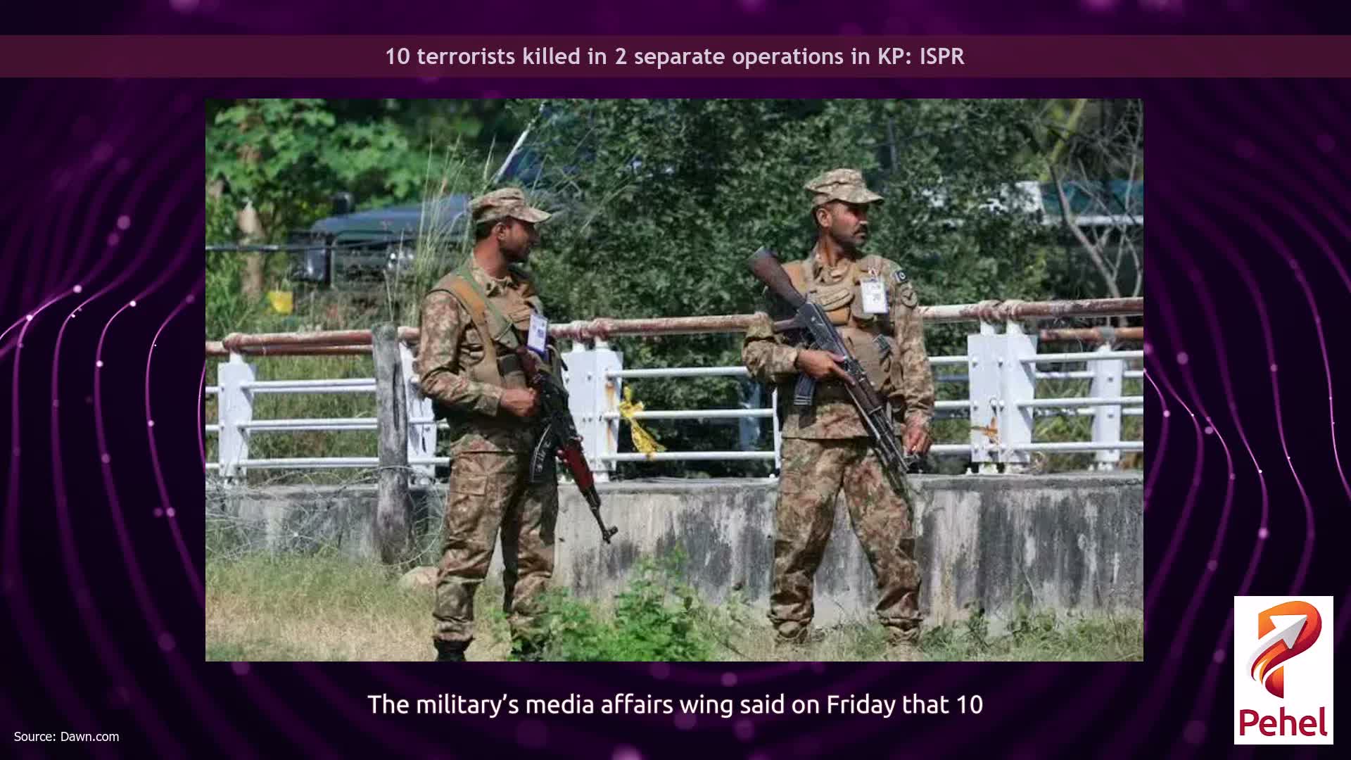 10 terrorists killed in 2 separate operations in KP: ISPR