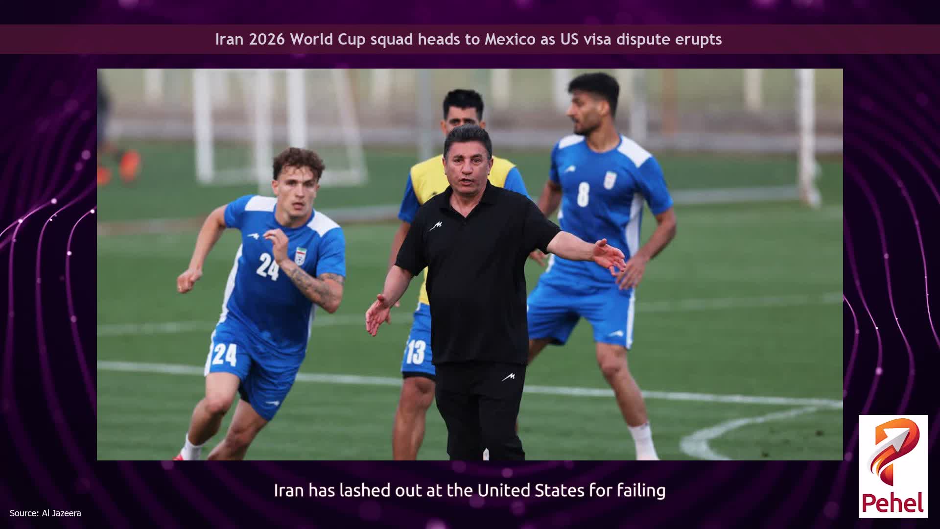 Iran 2026 World Cup squad heads to Mexico as US visa dispute erupts