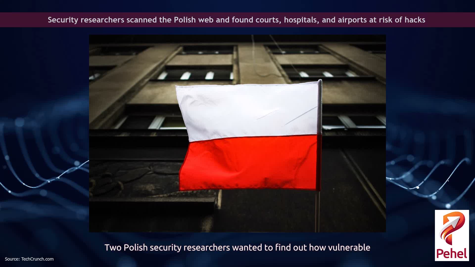 Security researchers scanned the Polish web and found courts, hospitals, and airports at risk of hacks