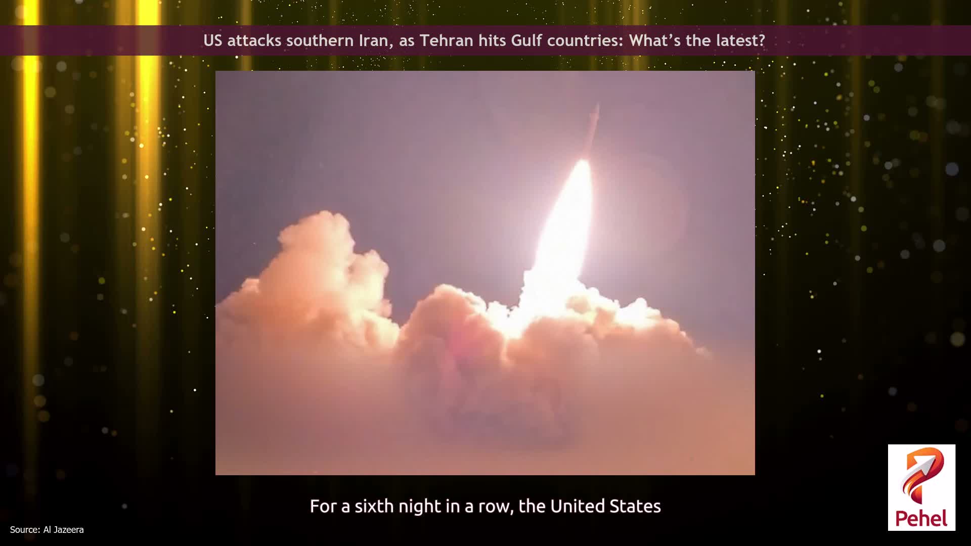 US attacks southern Iran, as Tehran hits Gulf countries: What’s the latest?