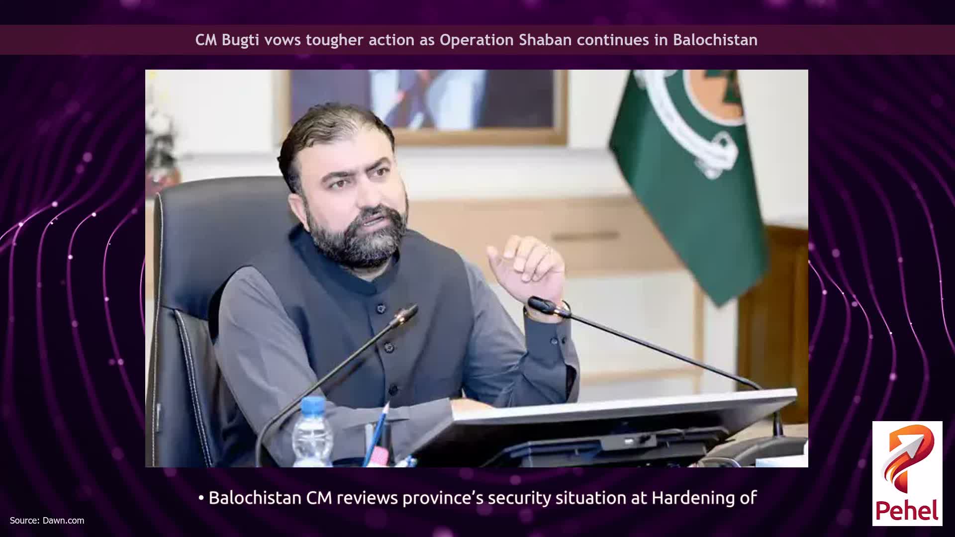 CM Bugti vows tougher action as Operation Shaban continues in Balochistan