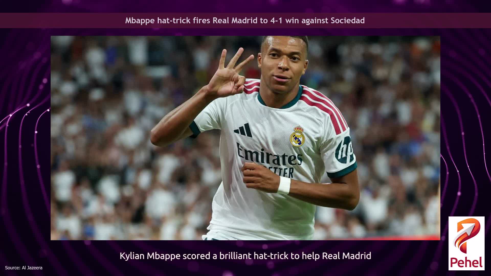 Mbappe hat-trick fires Real Madrid to 4-1 win against Sociedad