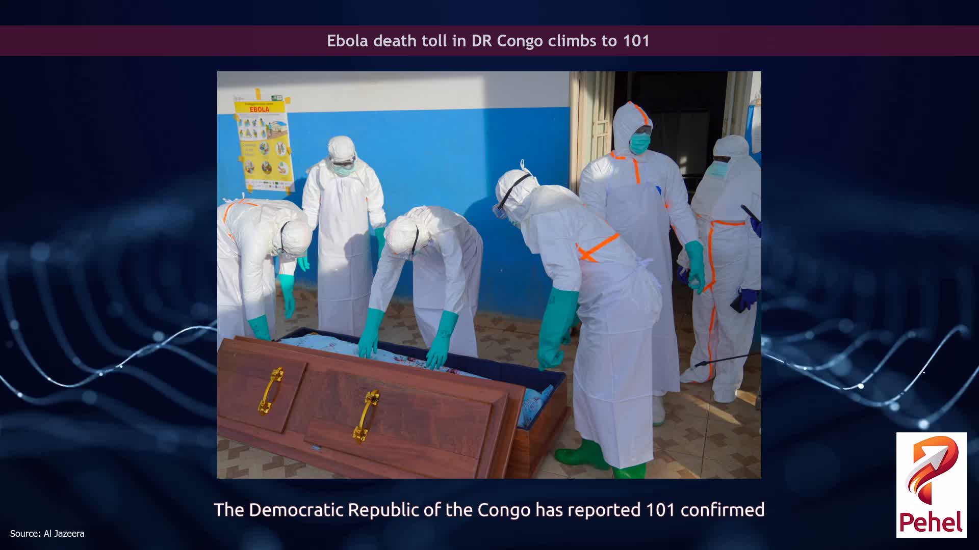 Ebola death toll in DR Congo climbs to 101