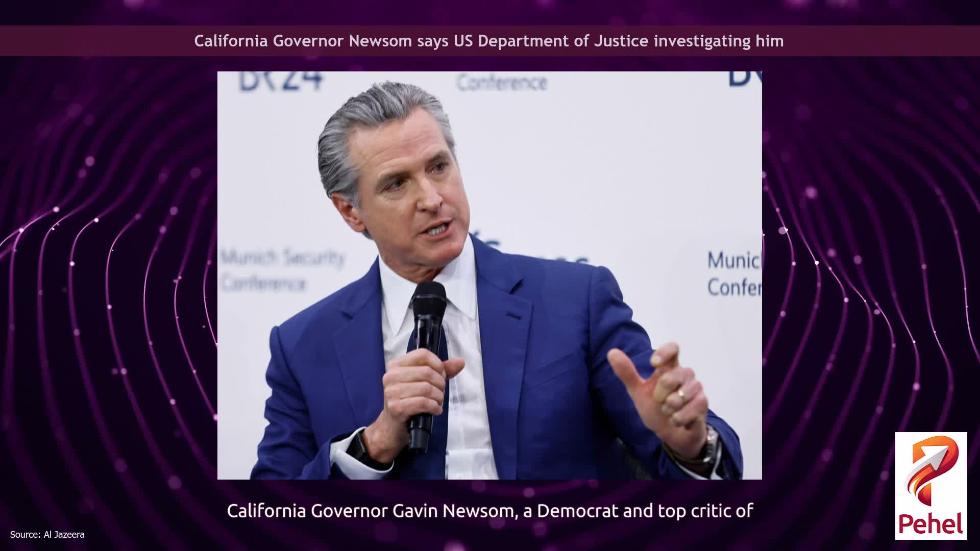 California Governor Newsom says US Department of Justice investigating him